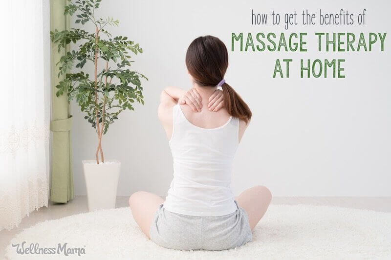 Ways To Get The Benefits Of Massage Therapy At Home